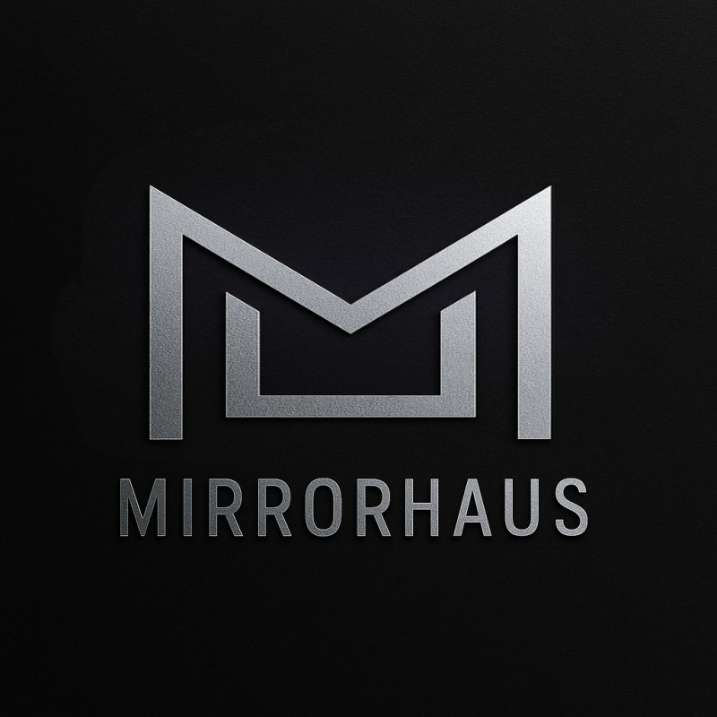 MIRRORHAUS